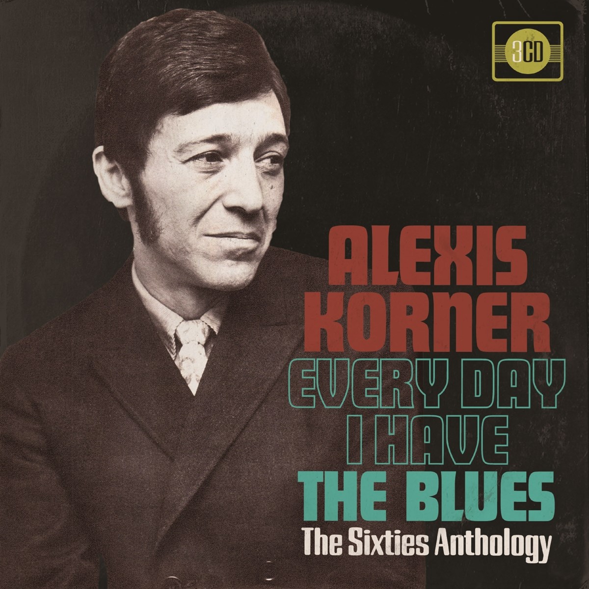 Afbeelding van Alexis Korner - Every Day I Have The Blues (The Sixties Anthology)