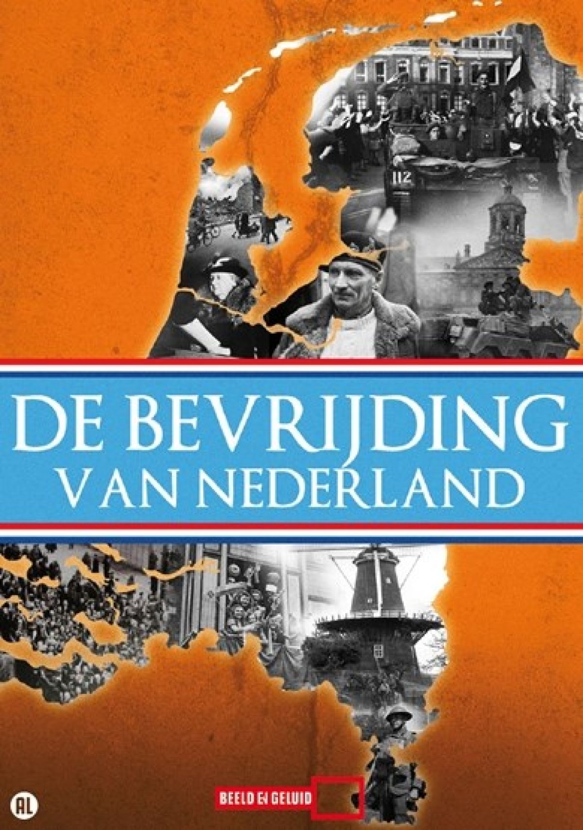 Afbeelding van Bevrijding Van Nederland