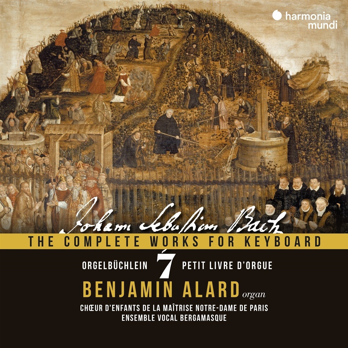 Afbeelding van Benjamin Alard, Maîtrise De Notre-Dame De Paris, Ensemble Vocal Bergamasque - J.S. Bach: The Complete Works For Keyboard 7: Orgelbüchlein