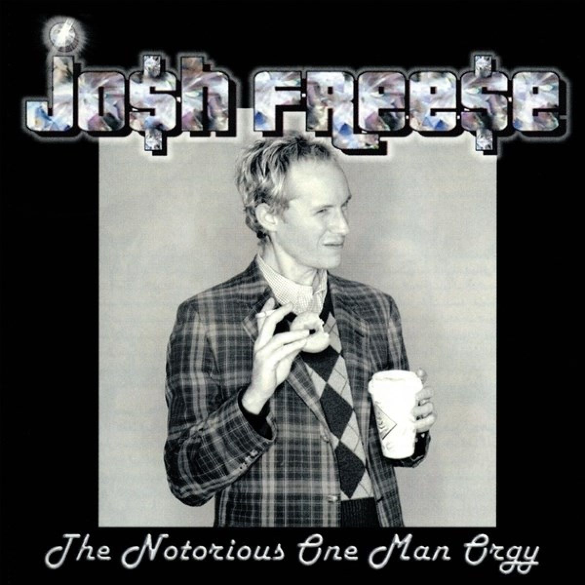 Josh Freese - The Notorious One Man Orgy