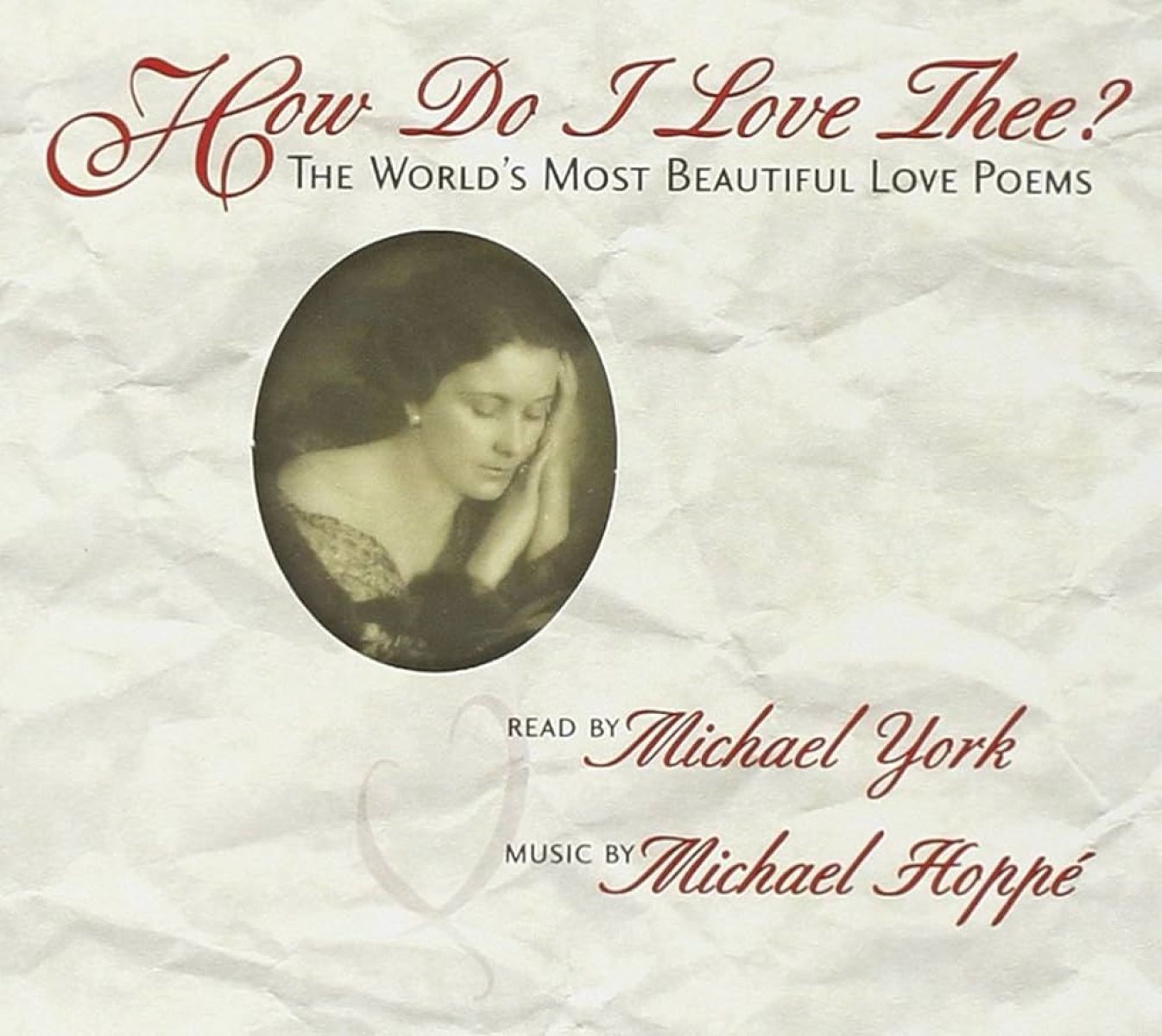 Michael Hoppé - How Do I Love Thee