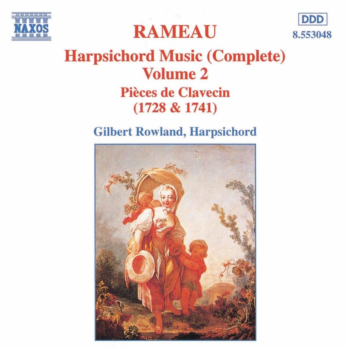 Gilbert Rowland - Rameau: Harpsichord Music 2