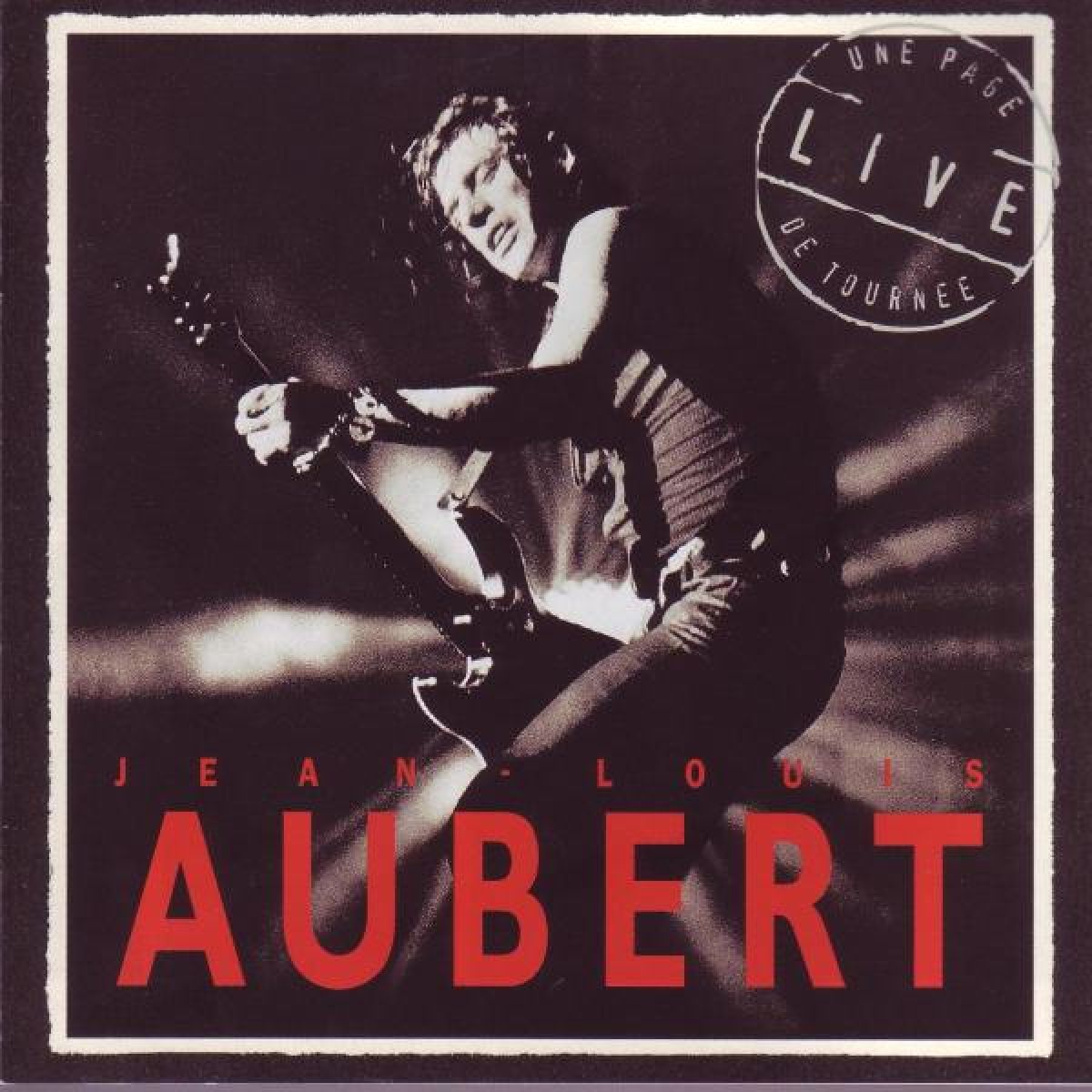 Afbeelding van Jean Louis Aubert - Une Page De Tournee