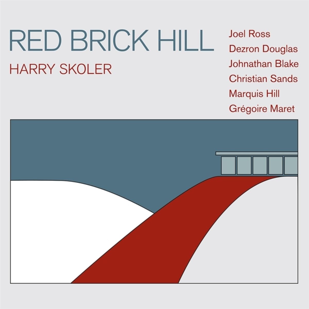 Harry Skoler - Red Brick Hill