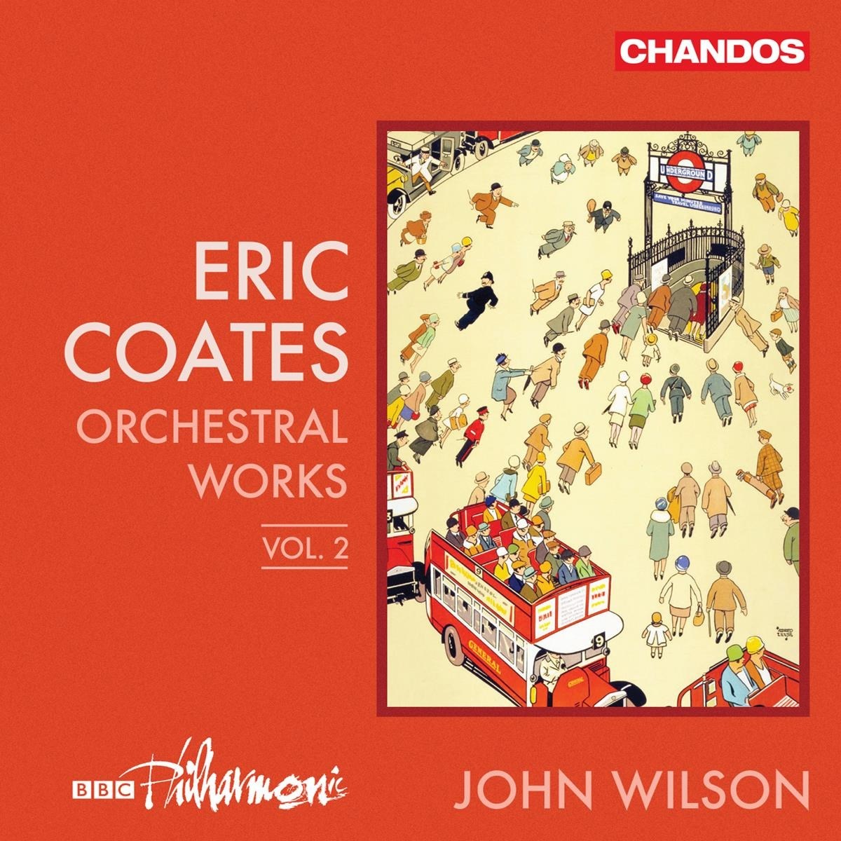 Afbeelding van BBC Philharmonic Orchestra, John Wilson - Coates: Orchestral Works Volume 2