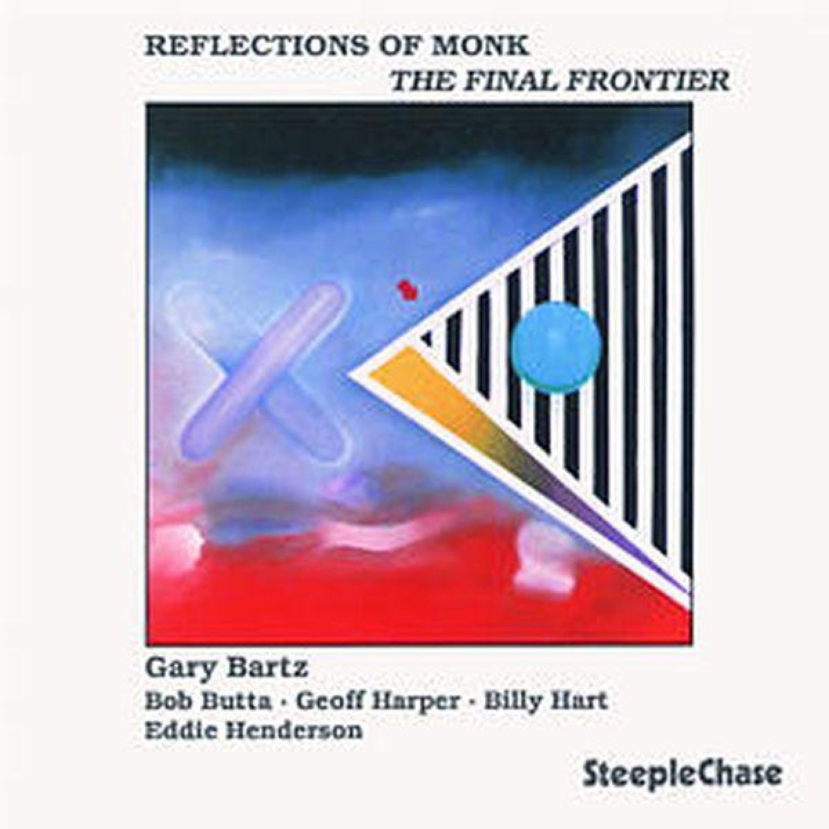 Gary Bartz - Reflections On Monk - The Final Frontier