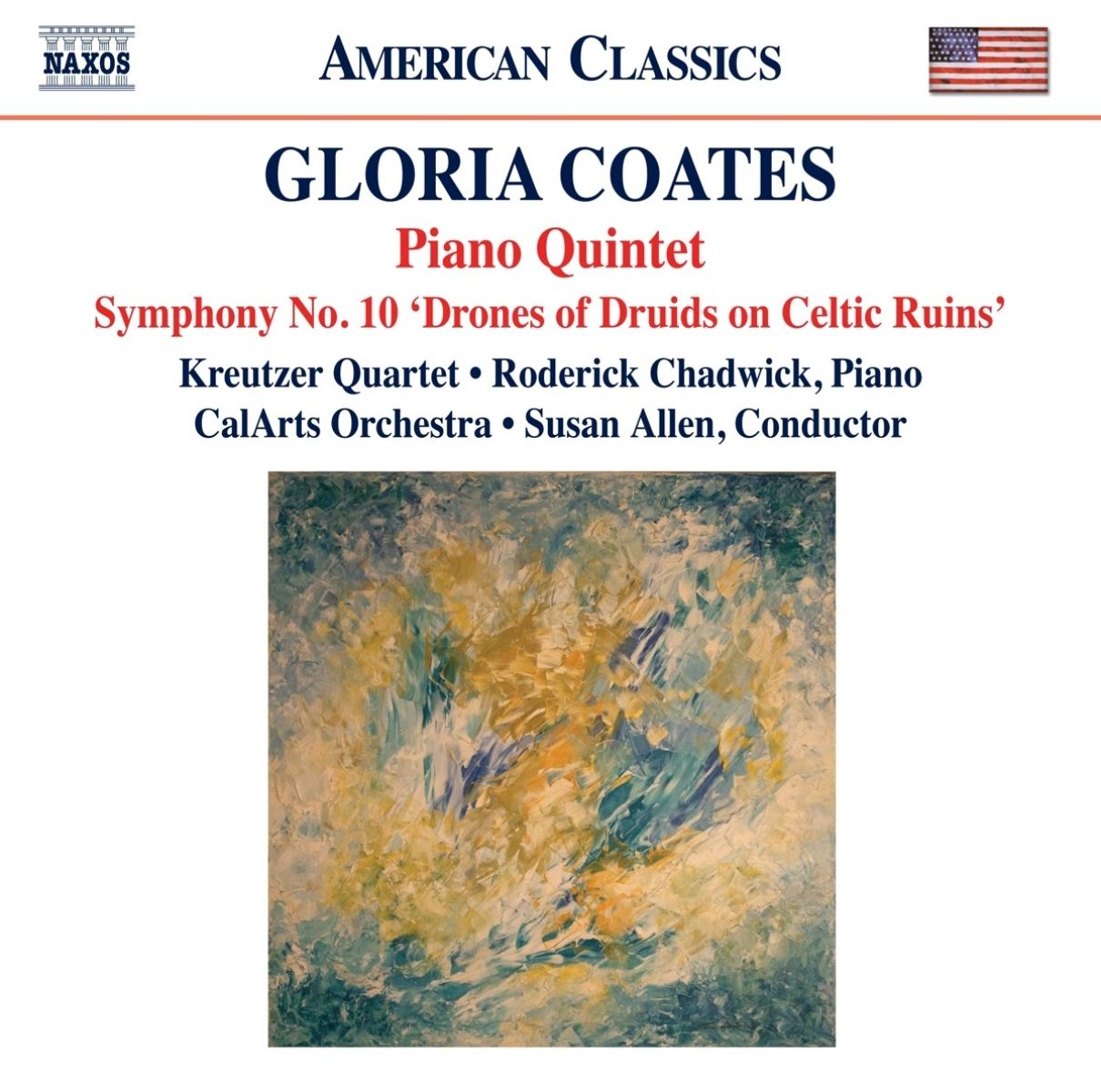 Roderick Chadwick, Kreutzer Quartet, CalArts Orchestra, Susan Allen - Coates: Piano Quintet | Symphony No. 10