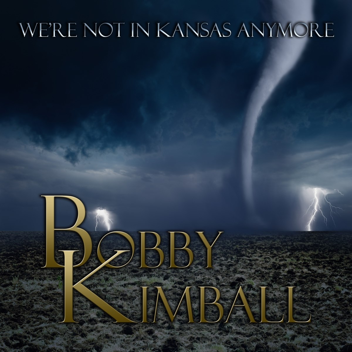Afbeelding van Bobby Kimball - We're Not In Kansas Anymore