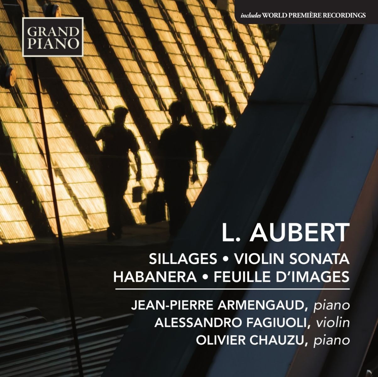 Jean-Pierre Armengaud, Alessandro Fagiuoli, Olivier Chauzu - Aubert: Sillages | Violin Sonata | Habanera | Feuille d'images