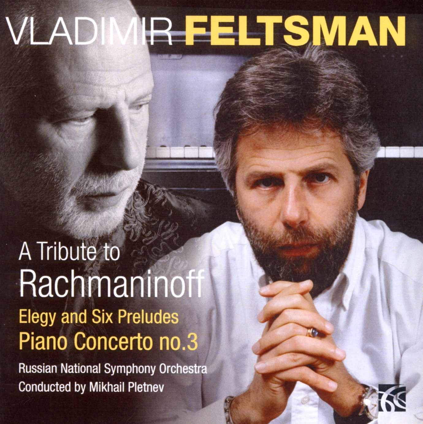 Afbeelding van Vladimir Feltsman, Russian National Symphony, Mikhail Pletnev - A Tribute To Rachmaninoff