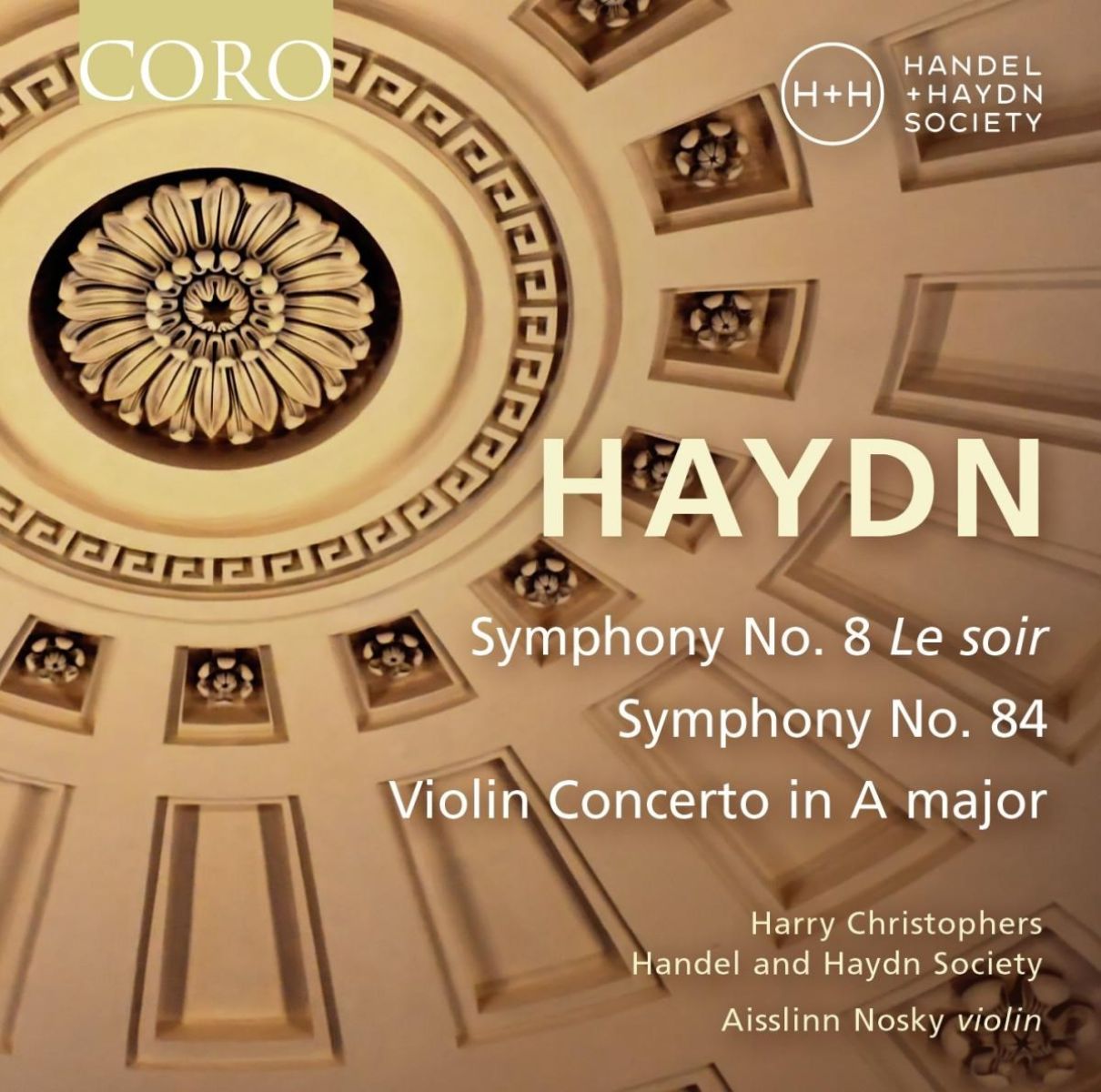 The Händel And Haydn Society, Harry Christophers - Haydn: Symphonies 49 & 84 | Mozart: Sinfonia Concertante