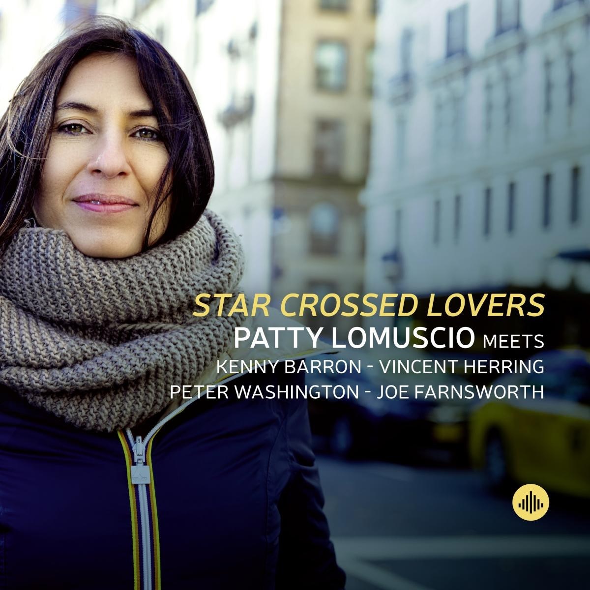 Afbeelding van Patty Lomuscio Meets Kenny Barron, Vincent Herring, Peter Washington, Joe Farnsworth - Star Crossed Lovers