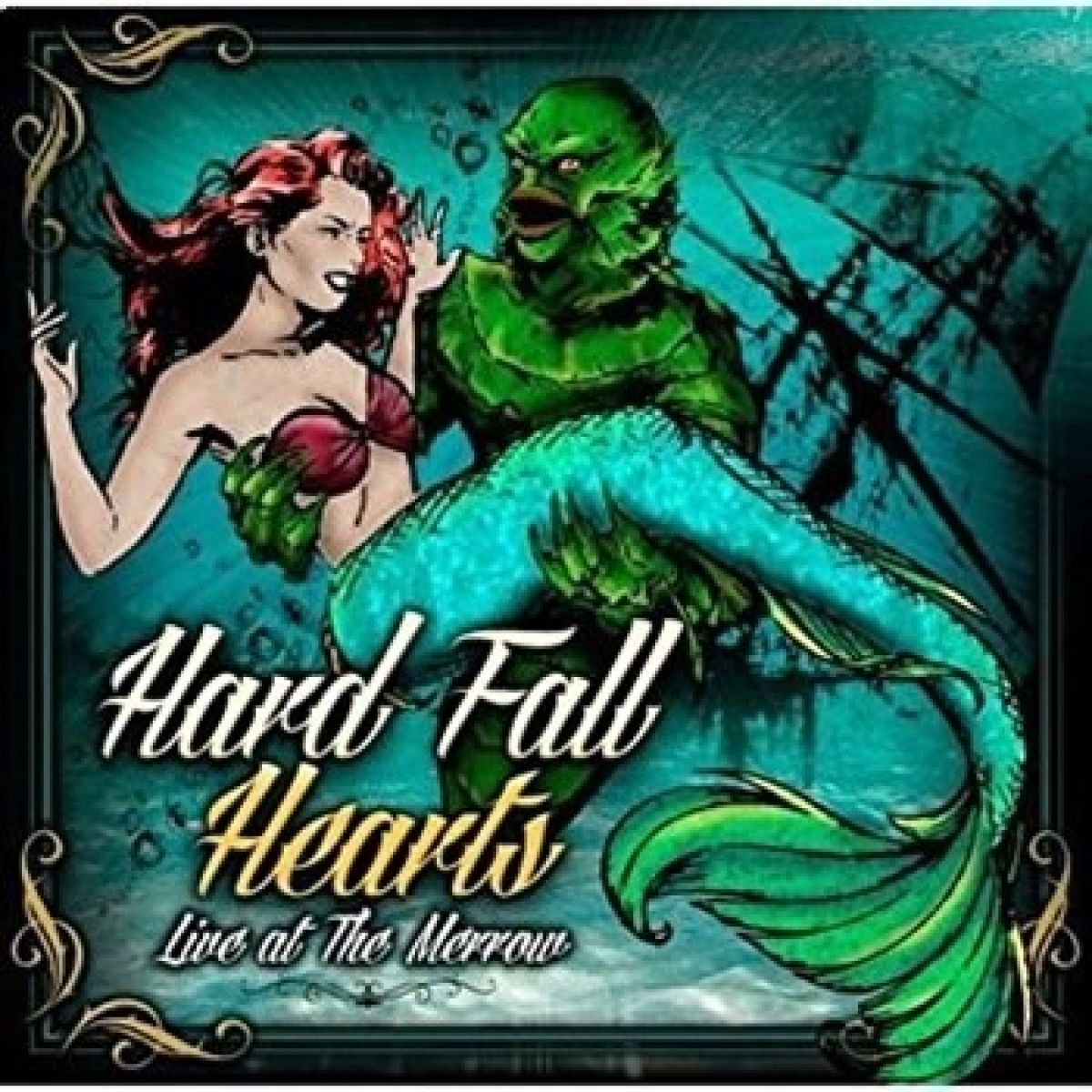 Afbeelding van Hard Fall Hearts - Live At The Merrow