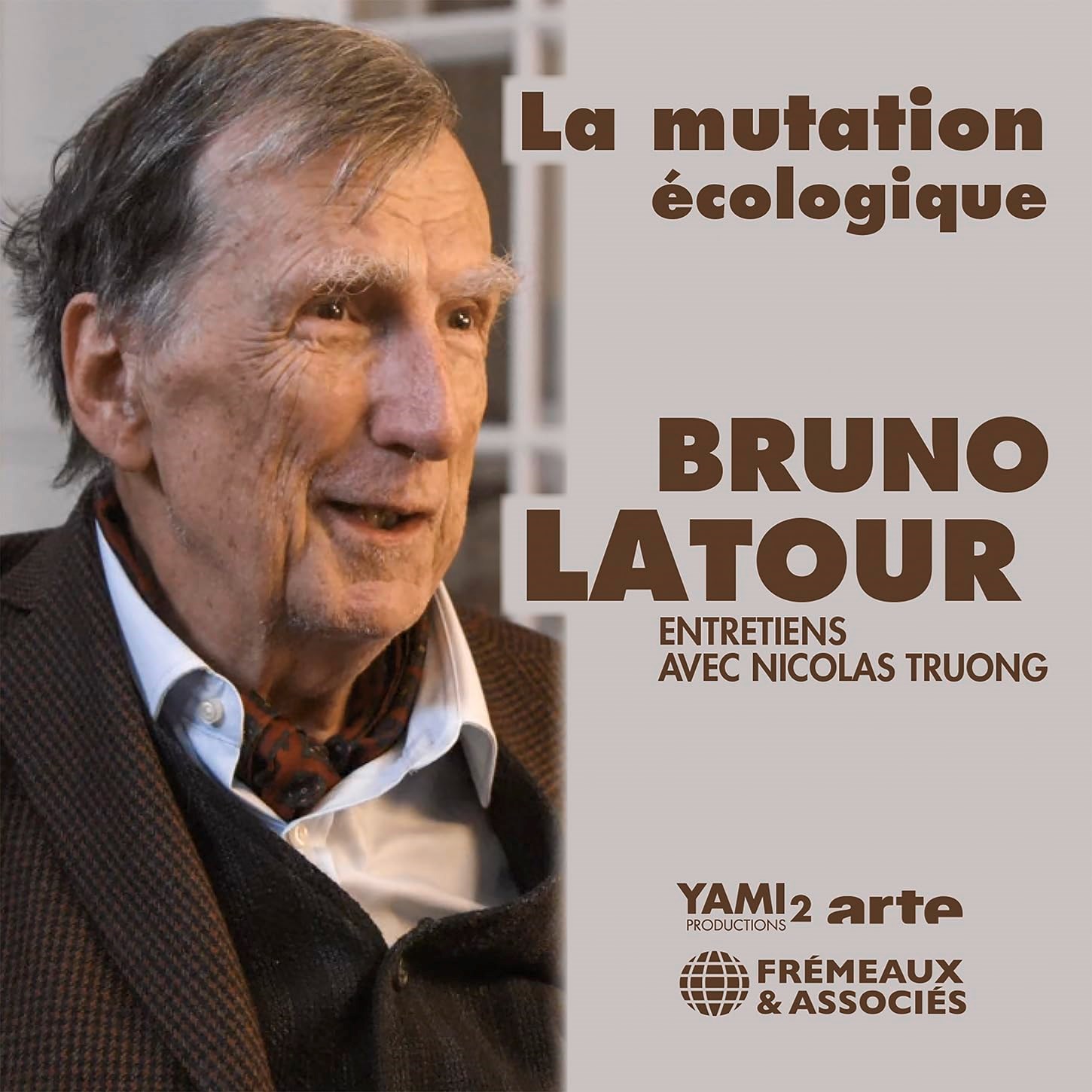Afbeelding van Bruno Latour - La Mutation Ecologique Entretiens Avec Nicolas Truong