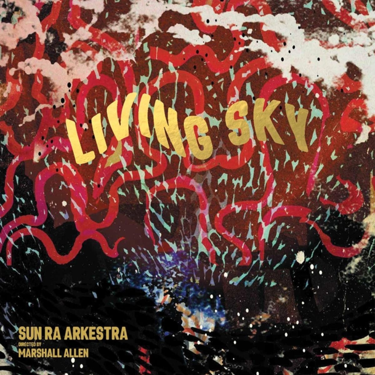 Afbeelding van Sun Ra Arkestra, Marshall Allen - Living Sky