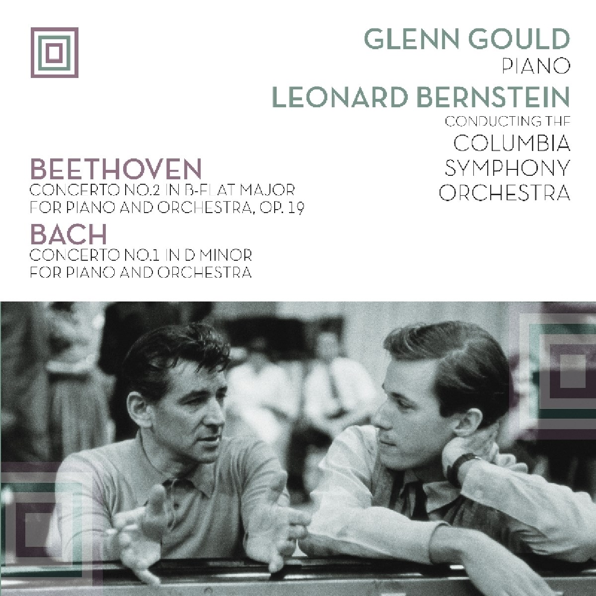 Glenn Gould, The Columbia Symphony Orchestra, Leonard Bernstein - Plays Beethoven Concerto No.2 & Bach Concerto No.1