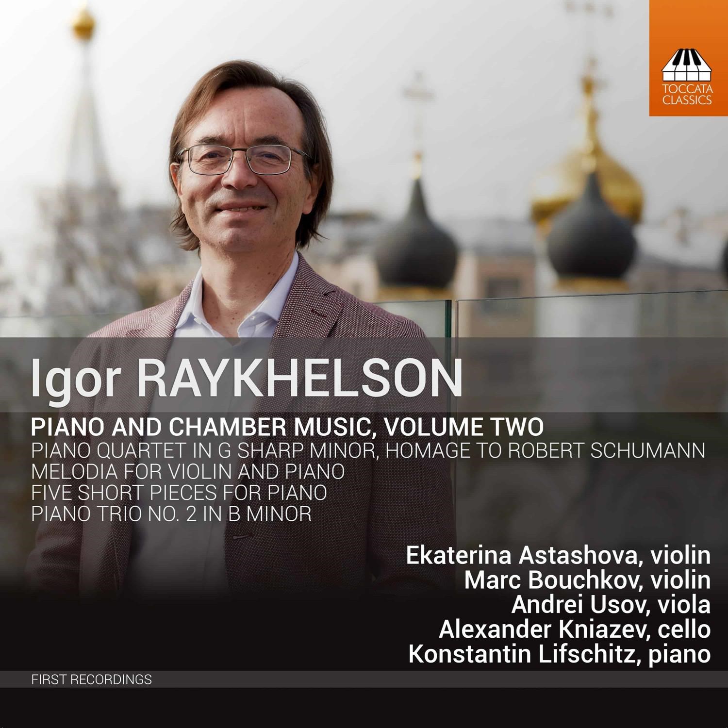 Afbeelding van Various Artists - Igor Raykhelson: Piano And Chamber Music, Volume Two