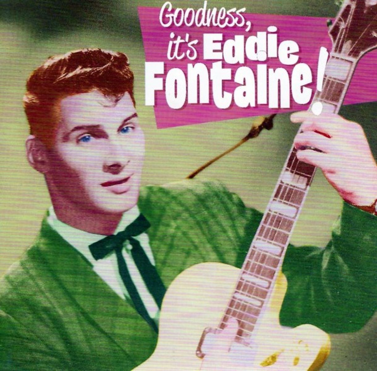 Afbeelding van Eddie Fontaine - Goodness, It's Eddie Fontaine!