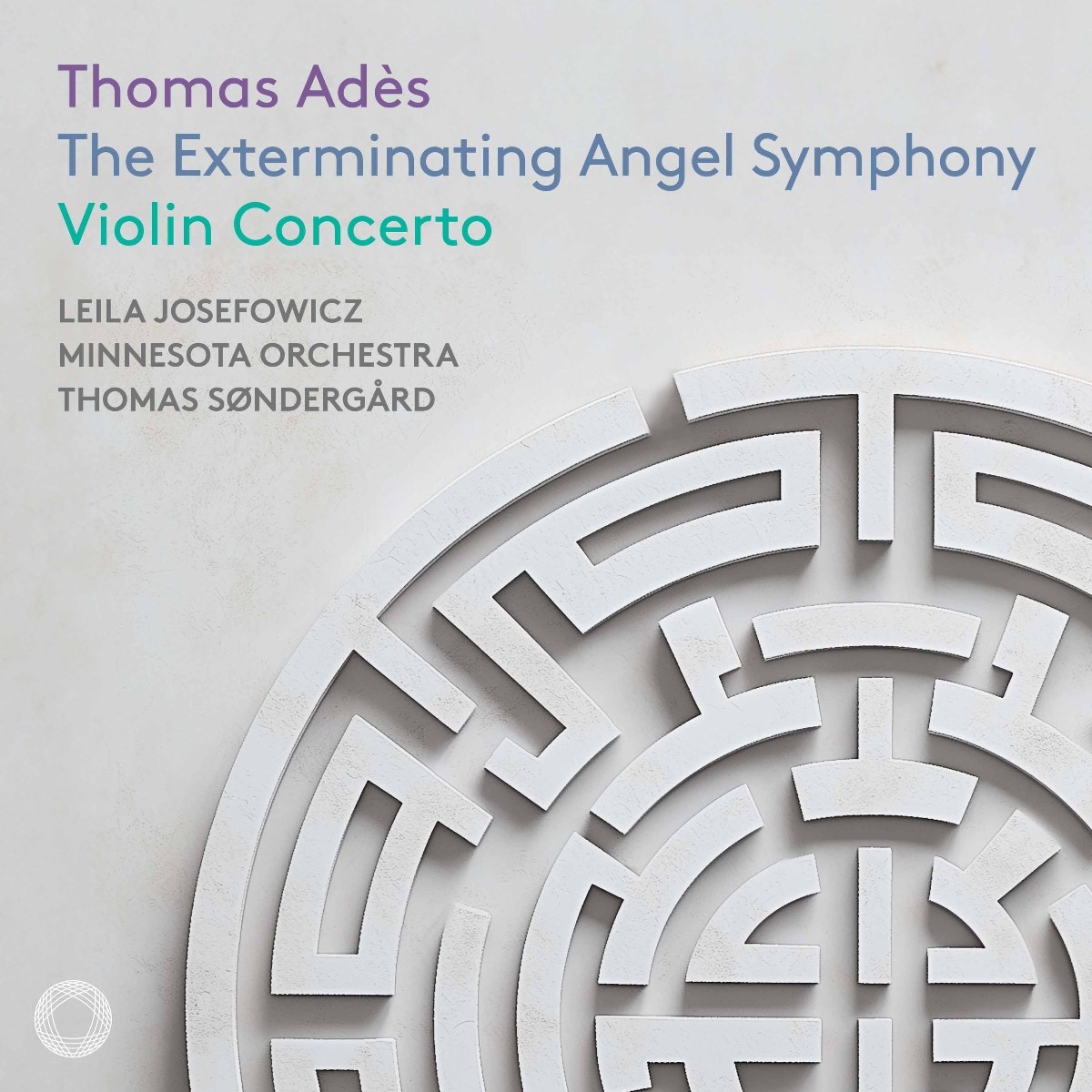 Afbeelding van Leila Josefowicz, Minnesota Orchestra, Thomas Søndergård - Adès: The Exterminating Angel Symphony & Violin Concerto
