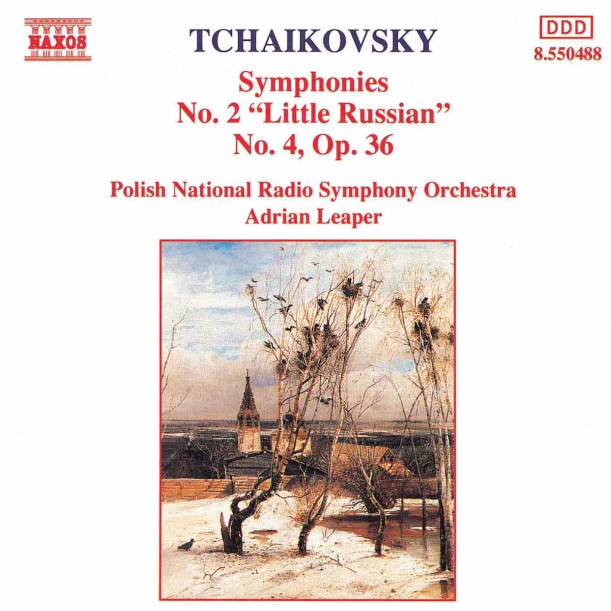Polish National Radio Symphony Orchestra, Adrian Leaper - Tschaikowsky: Symphonies Nos. 2 & 4