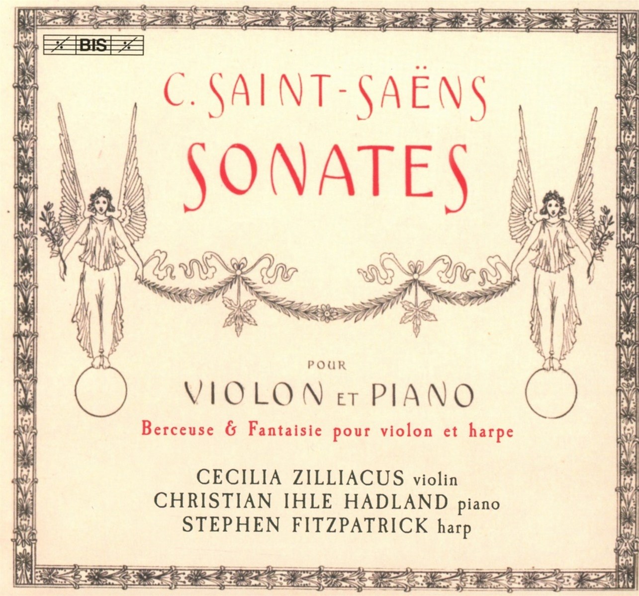 Cecilia Zilliacus, Christian Ihle Hadland, Stephen Fitzpatrick - Sonatas For Violin And Piano