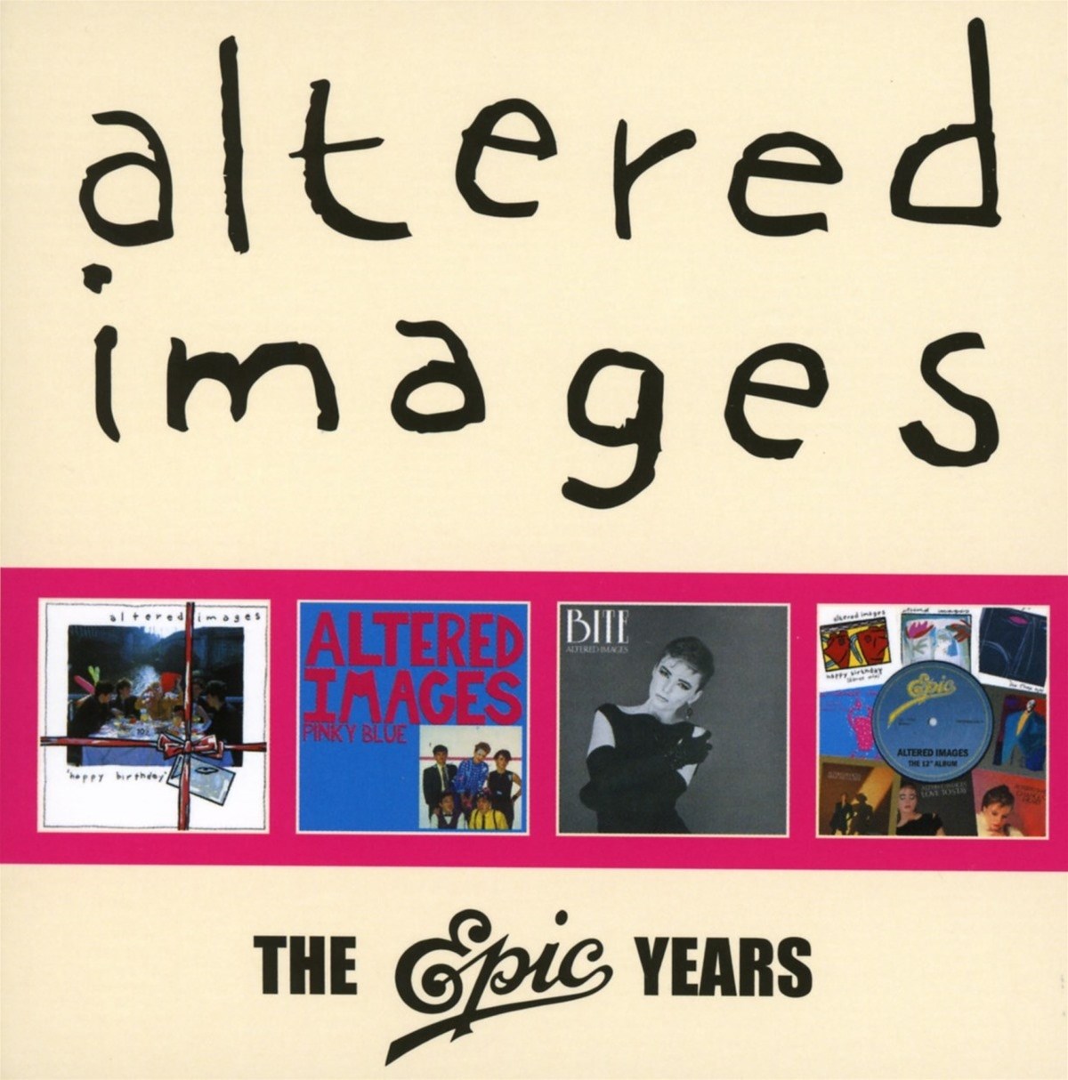 Altered Images - The Epic Years