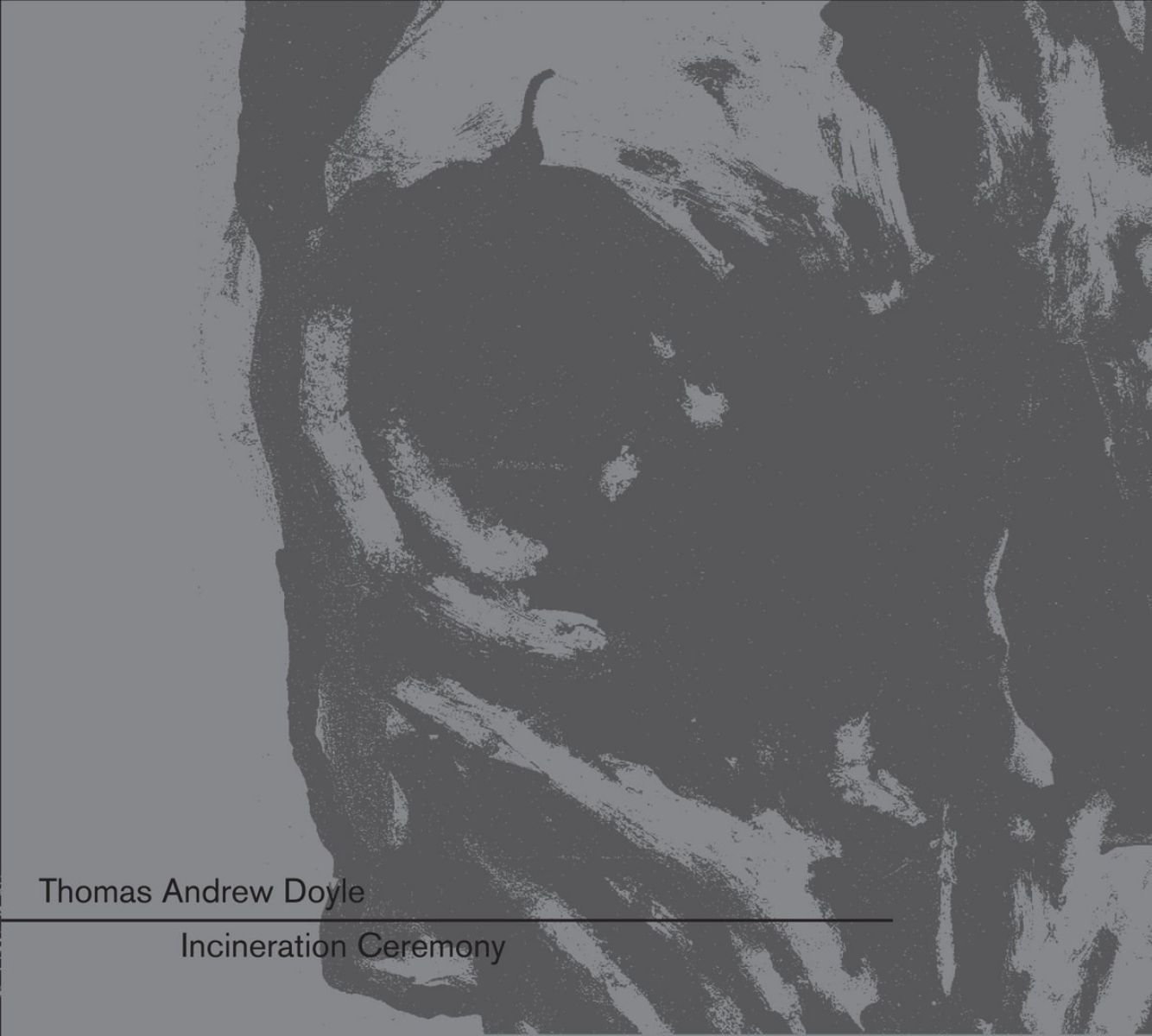 Tad Doyle - Incineration Ceremony