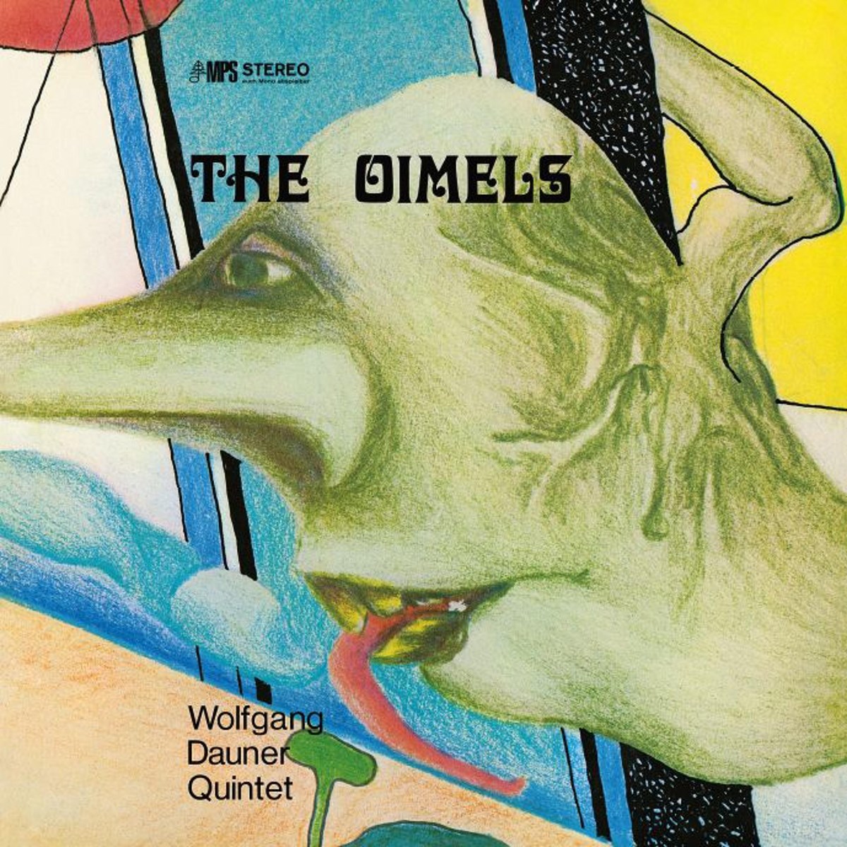 Afbeelding van Wolfgang Dauner Quintet - The Oimels