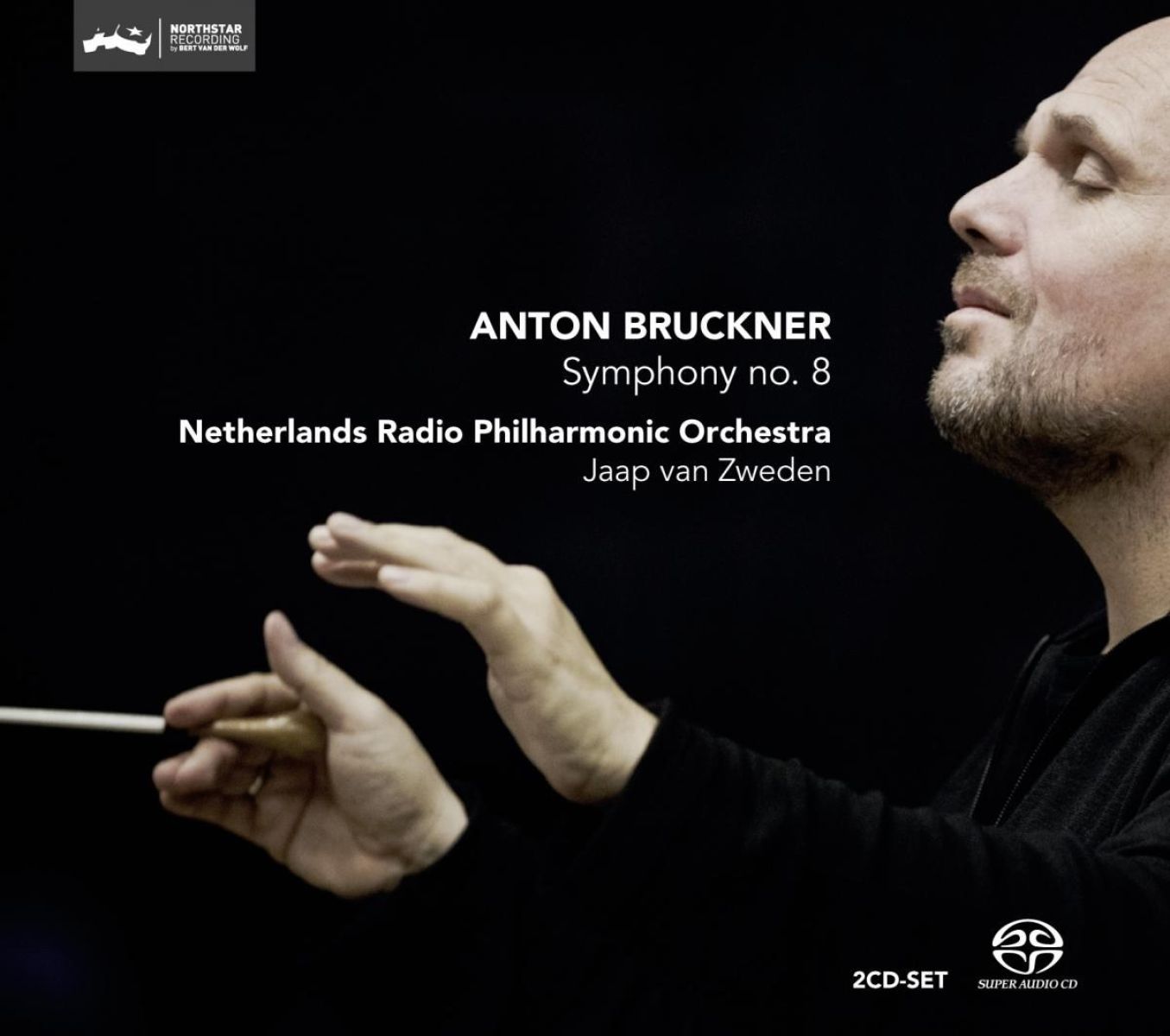 Netherlands Radio Philharmonic Orchestra & Jaap Van Zweden - Bruckner: Symphony No. 8
