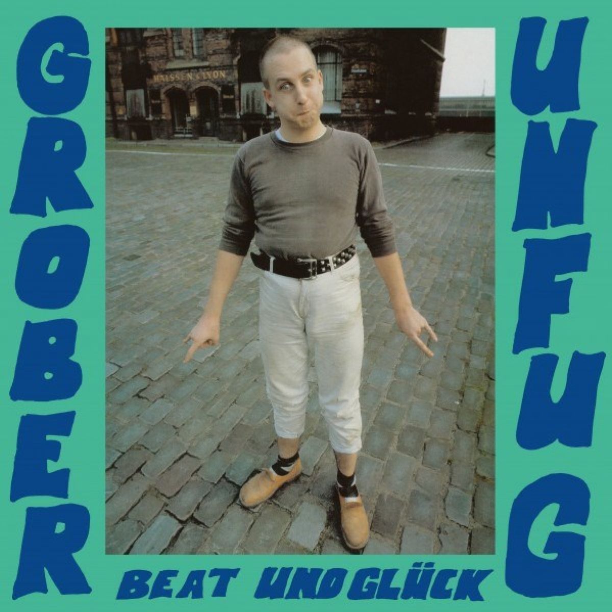 Afbeelding van Grober Unfug - Beat Und Glück