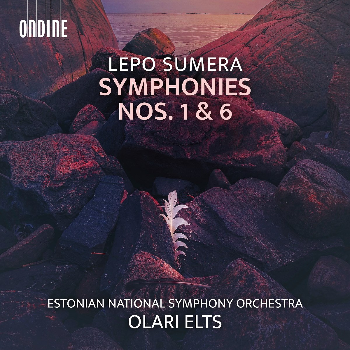 Estonian National Symphony Orchestra, Olari Elts - Sumera: Symphonies Nos. 1 & 6