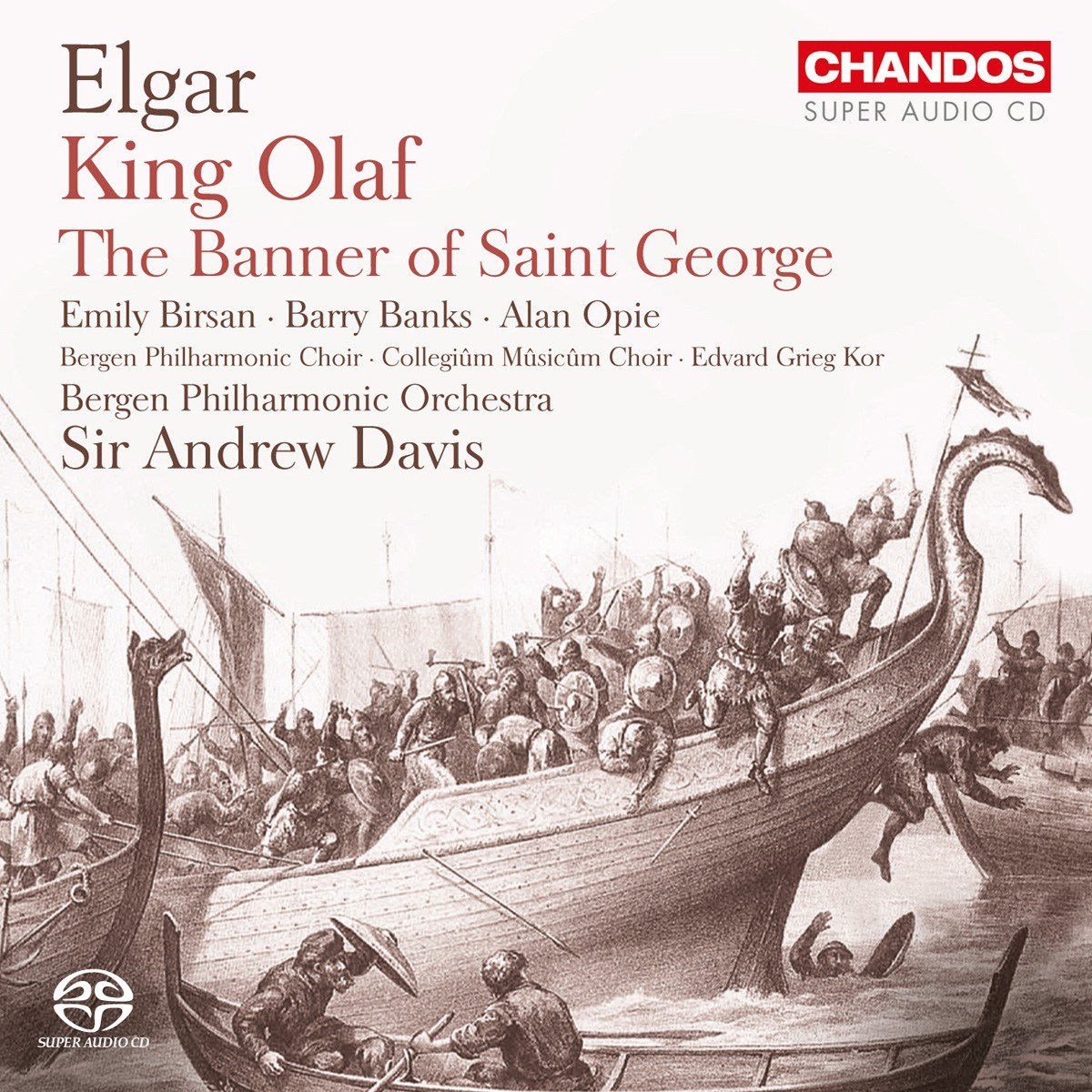 Bergen Philharmonic Orchestra, Sir Andrew Davis - Elgar: King Olaf