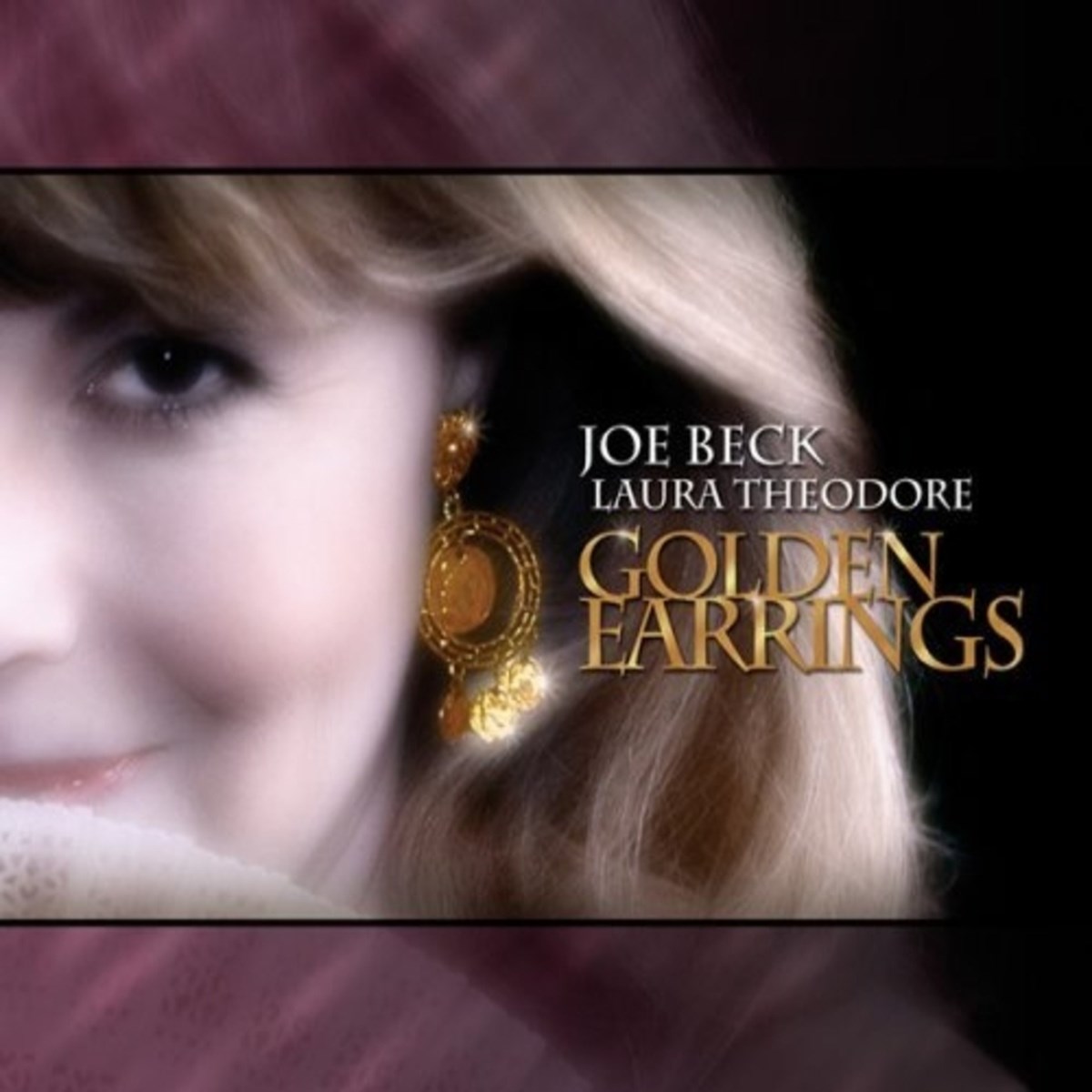 Afbeelding van Joe Beck & Laura Theodore - Golden Earrings