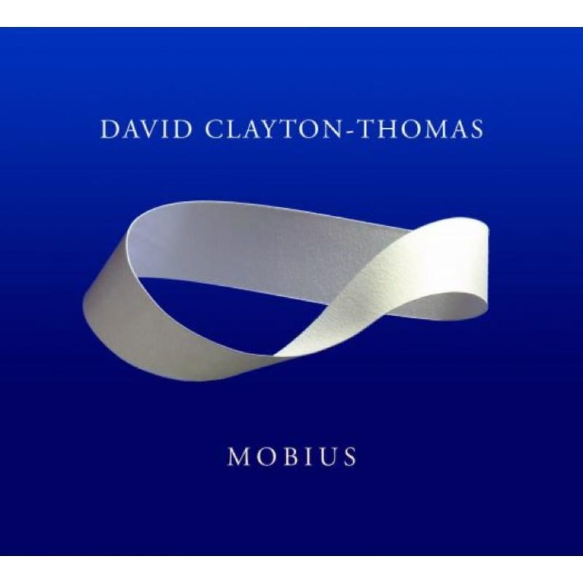 David Clayton-Thomas - Mobius