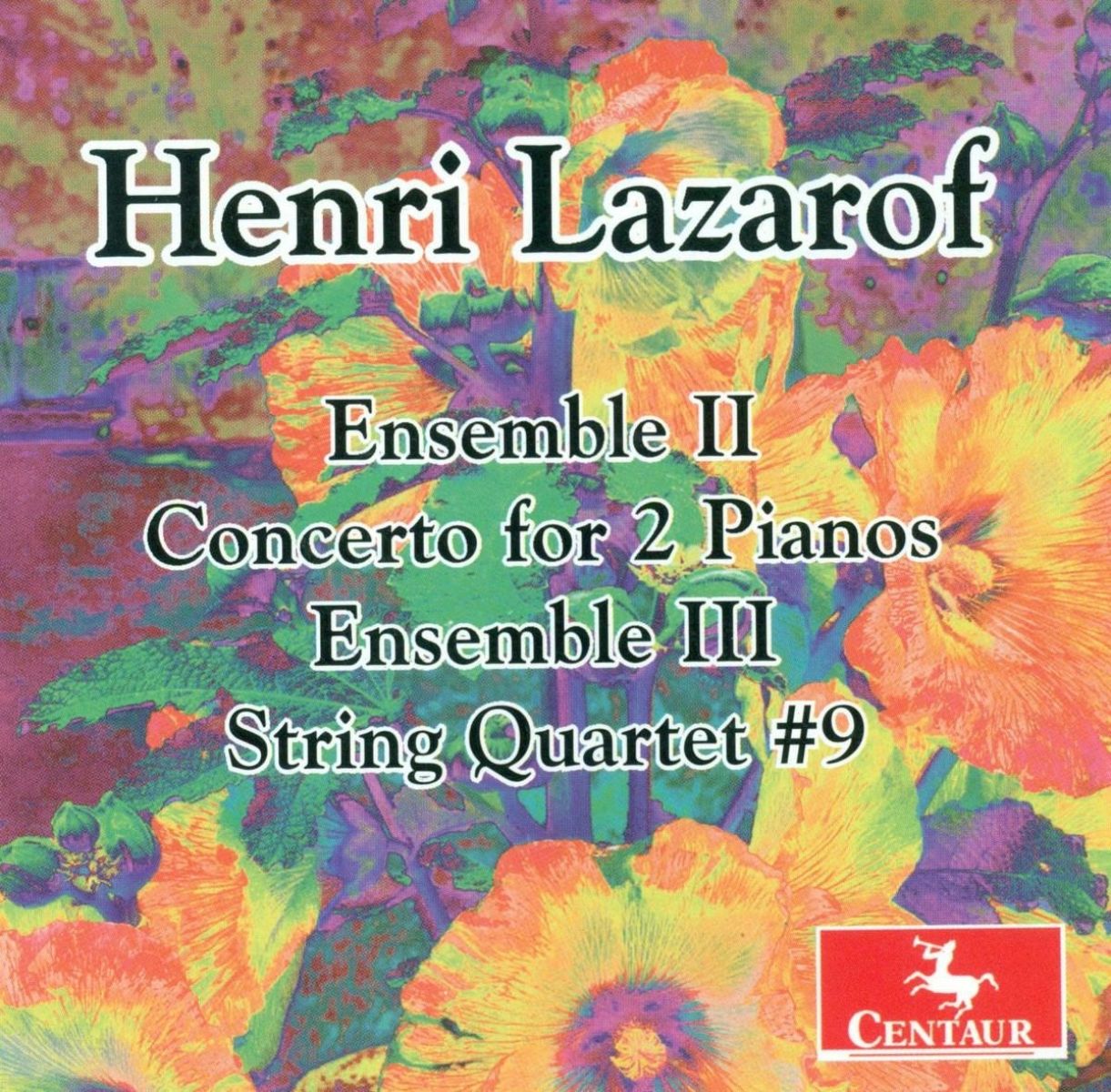 Ida Levin, Lorenz Gamma, Andrew Duckles, Berganza String Quartet - Lazarof: Ensembles II & III | Concerto For 2 Pianos | Ensemble III