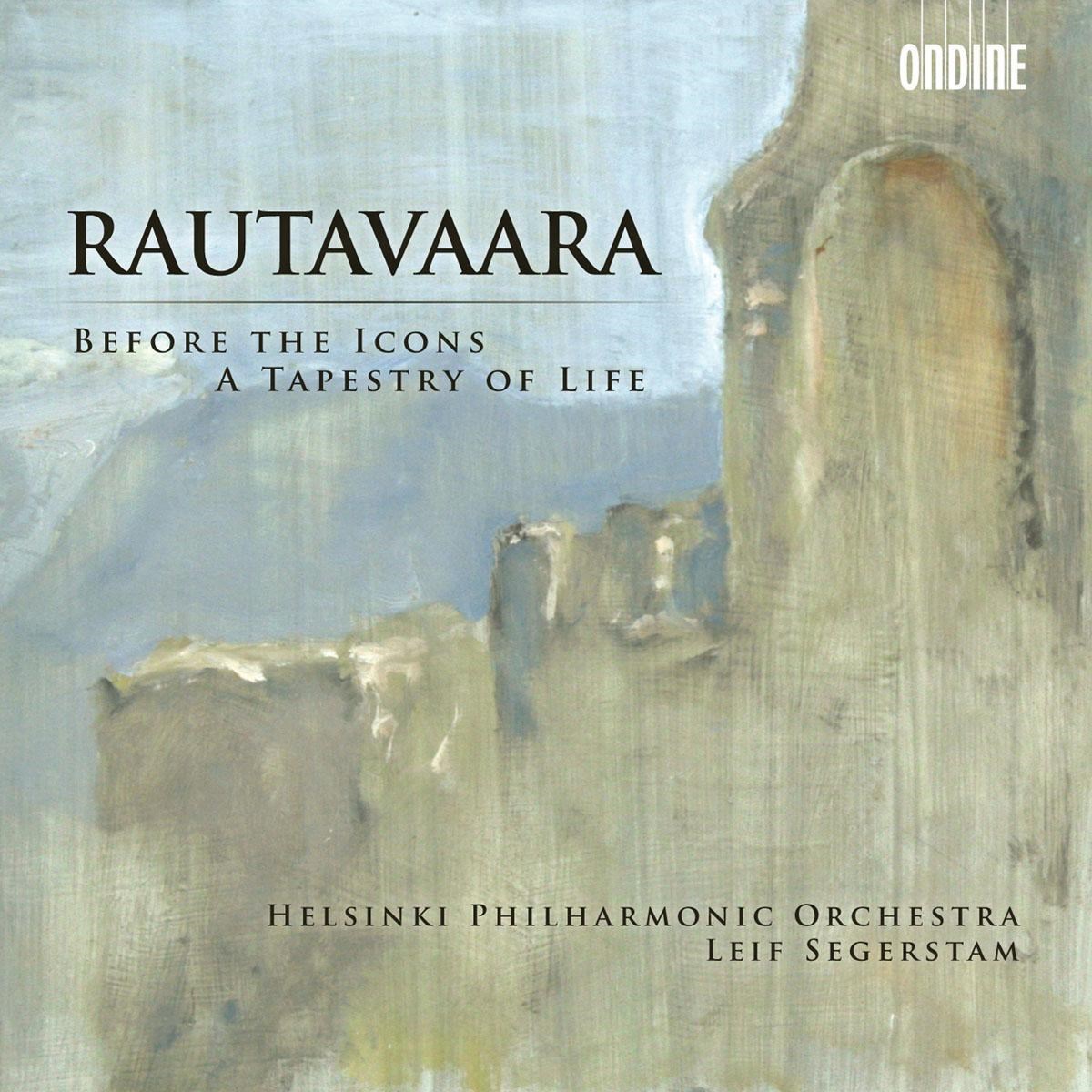 Afbeelding van Helsinki Philharmonic Orchestra, Leif Segerstam - Rautavaara: Before The Icons | A Tapestry Of Life