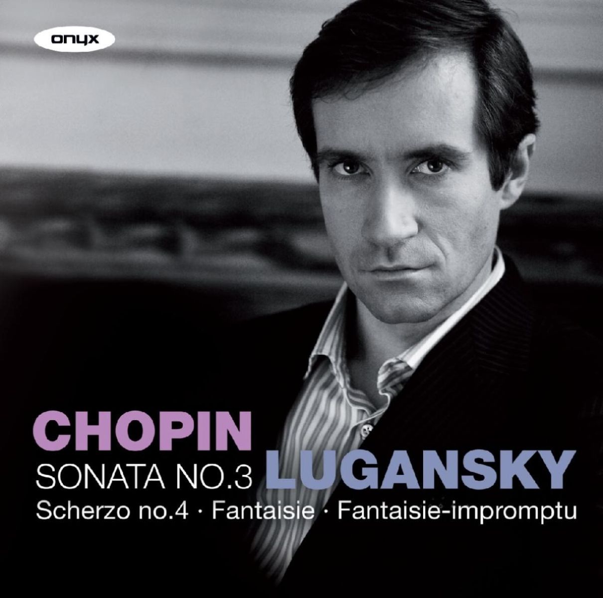 Nikolai Lugansky - Chopin: Piano Works Sonata No.3 | Scherzo No.4