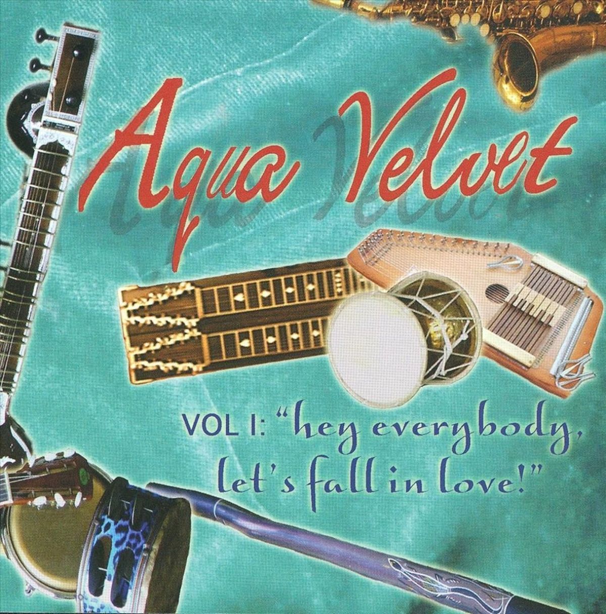 Afbeelding van Aqua Velvet - Volume 1; Hey Everybody, Let's Fall In Love!