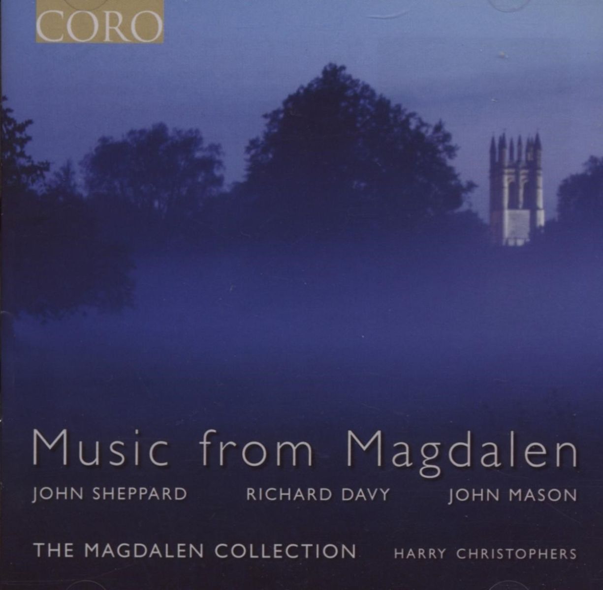 The Magdalen Collection, Harry Christophers - Music From Magdalen