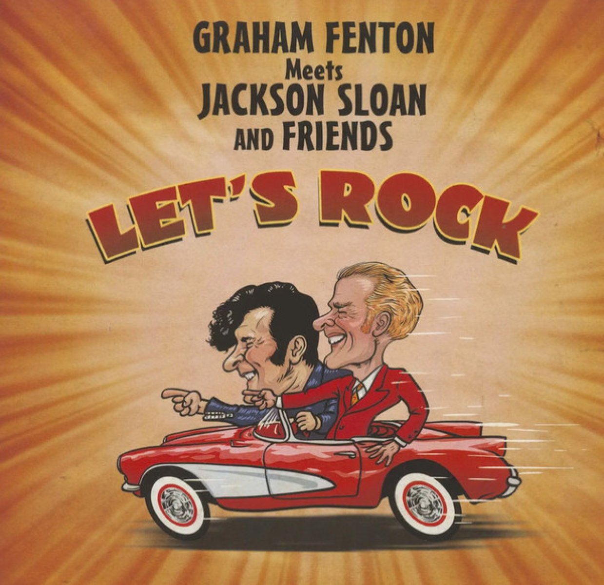 Afbeelding van Graham Meets Jackson Sloan Fenton & Friends - Let's Rock