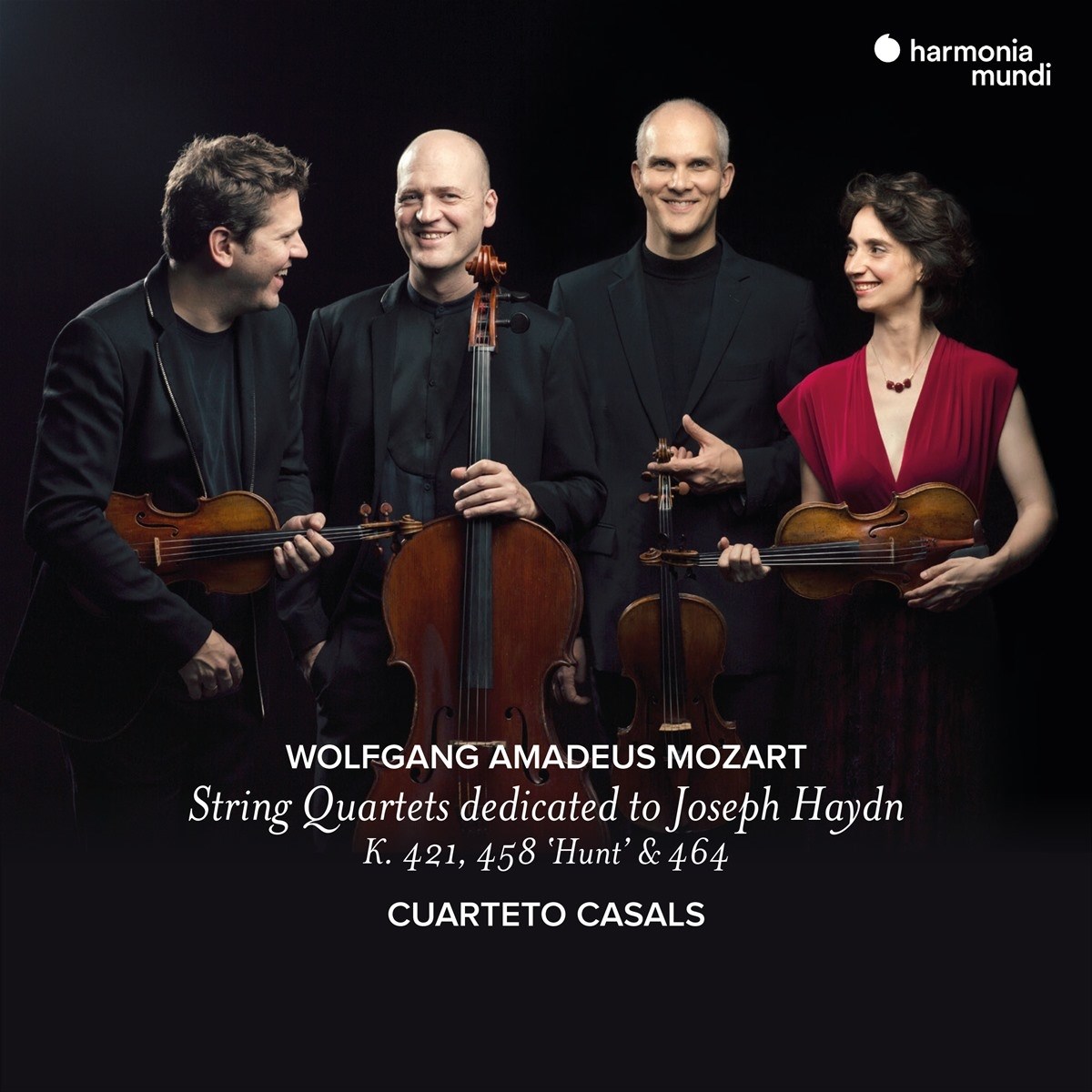 Cuarteto Casals - Mozart : String Quartets Dedicated To Joseph Haydn K.421, 458 'Hunt' & 464