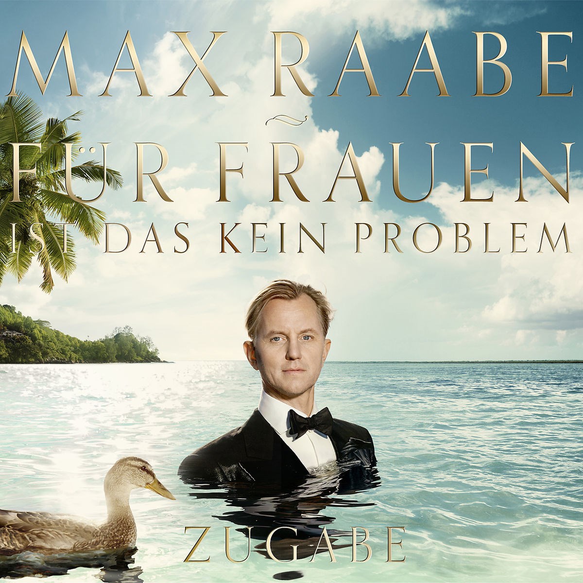 Afbeelding van Max Raabe - Für Frauen Ist Das Kein Problem / Zugabe