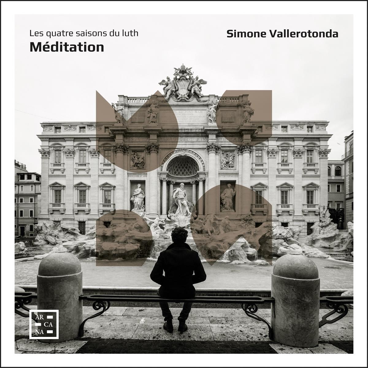 Simone Vallerotonda - Meditation. Les Quatre Saisons Du Luth