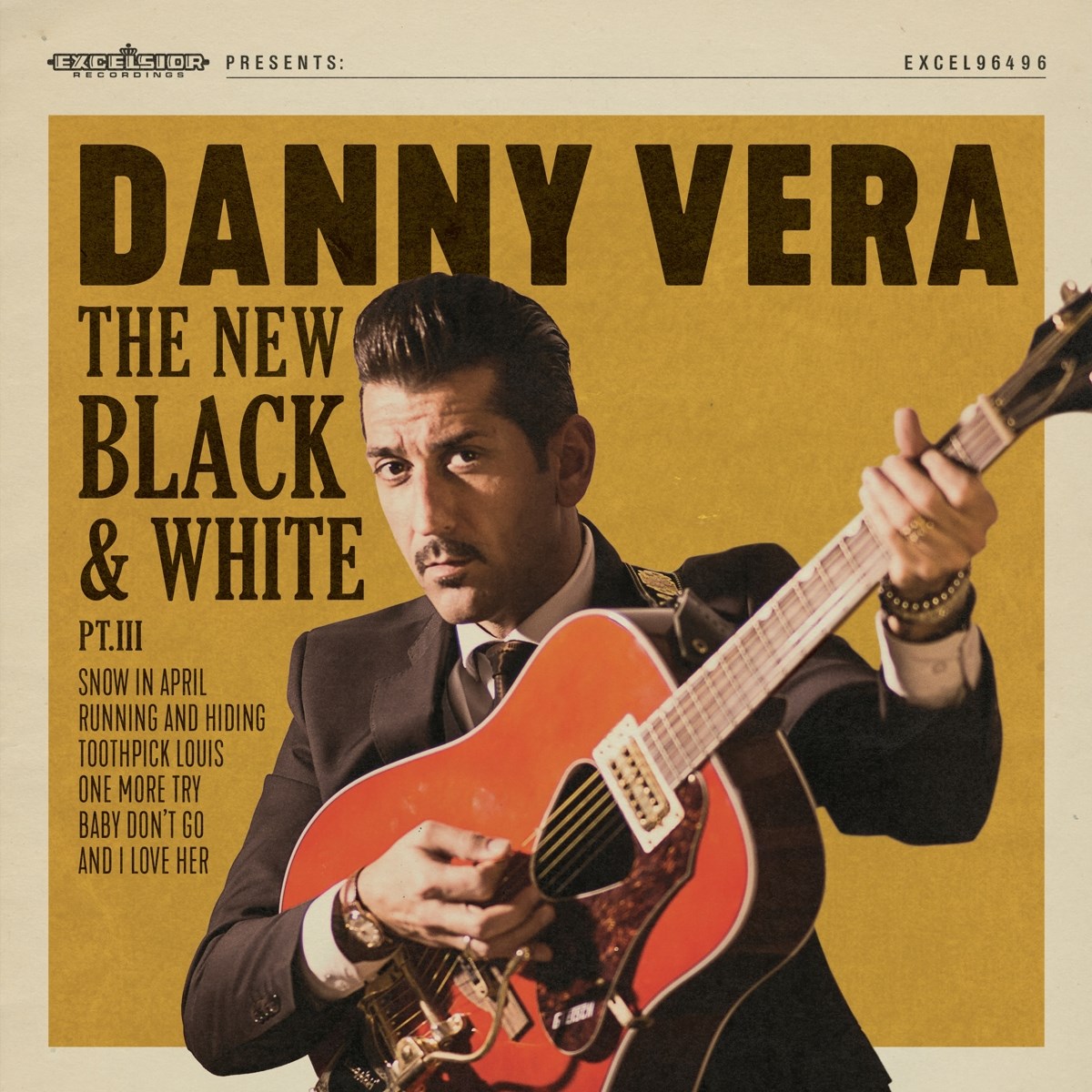 Afbeelding van Danny Vera - The New Black And White PT. III