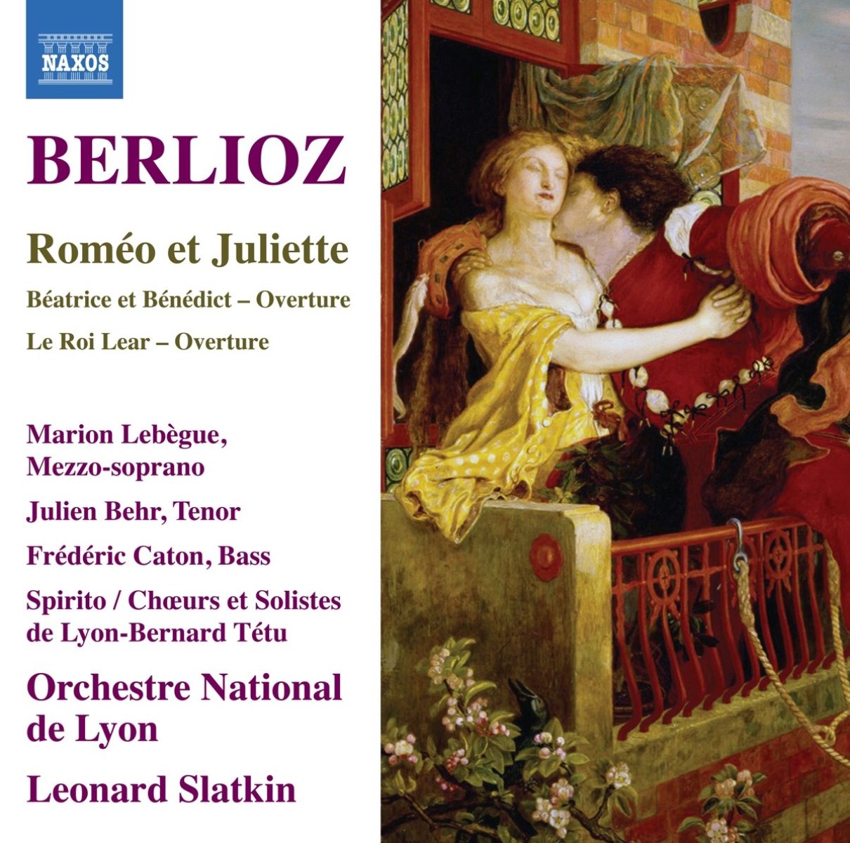 Afbeelding van Marion Lebègue, Julien Behr, Frédéric Caton, Choeurs De Lyon, Orchestre National De Lyon, Leonard Slatkin - Berloiz: Romeo Et Juliette