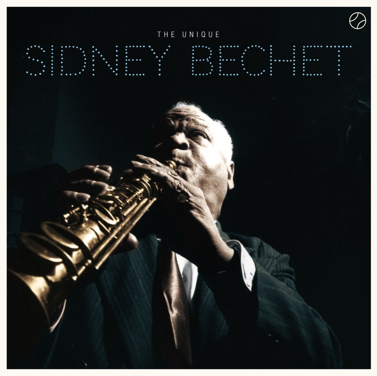 Sidney Bechet - The Unique Sidney Bechet