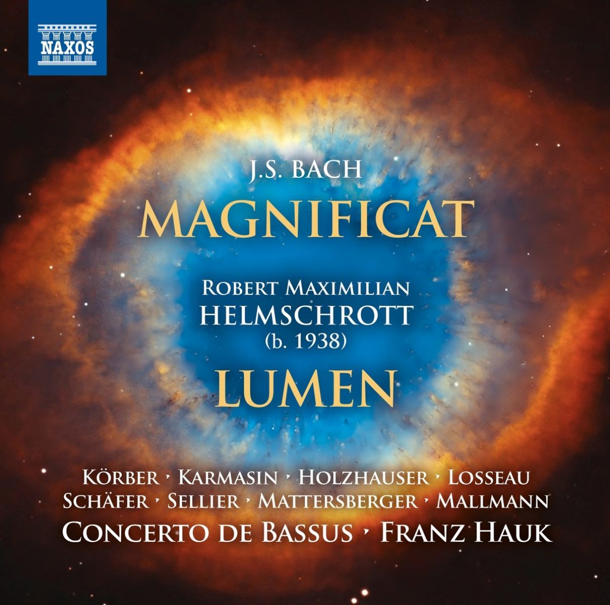 Markus Schäfer, Robert Sellier, Andreas Mattersberger, Niklas Mallmann, Concerto de Bassus, Franz Hauk - J.S. Bach: Magnificat | Lumen
