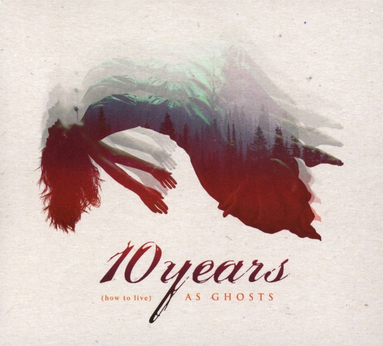 10 Years - (How To Live) As Ghosts