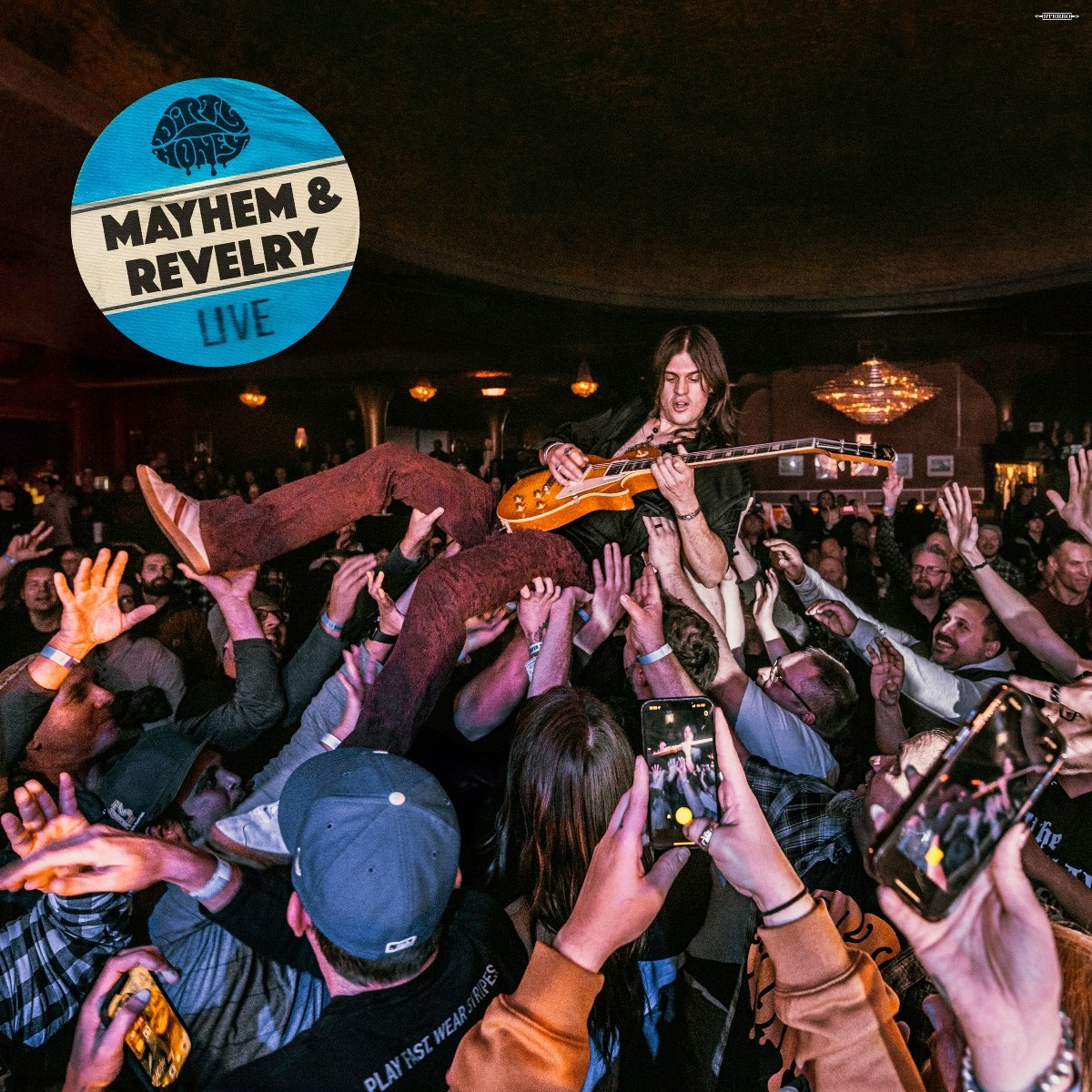 Afbeelding van Dirty Honey - Mayhem And Revelry Live