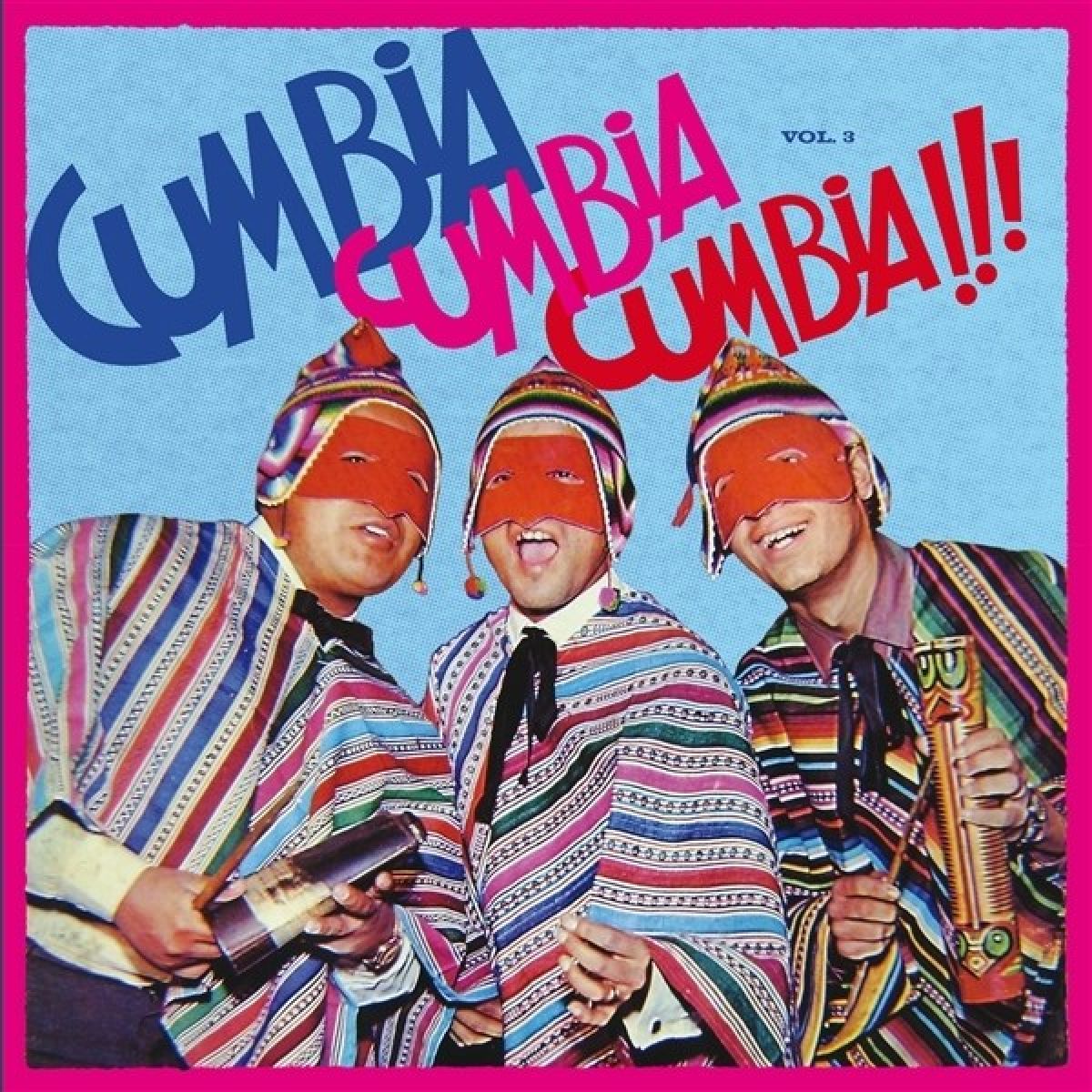 Various Artists - Cumbia Cumbia Cumbia 3
